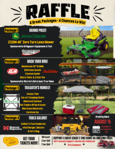 Raffle flyer with four prize packages: a John Deere lawn mower, backyard set with grill and cooler, camping tailgater’s bundle, and DeWALT tools. Includes sponsor logos, prize images, and ticket details. Event date: August 15.